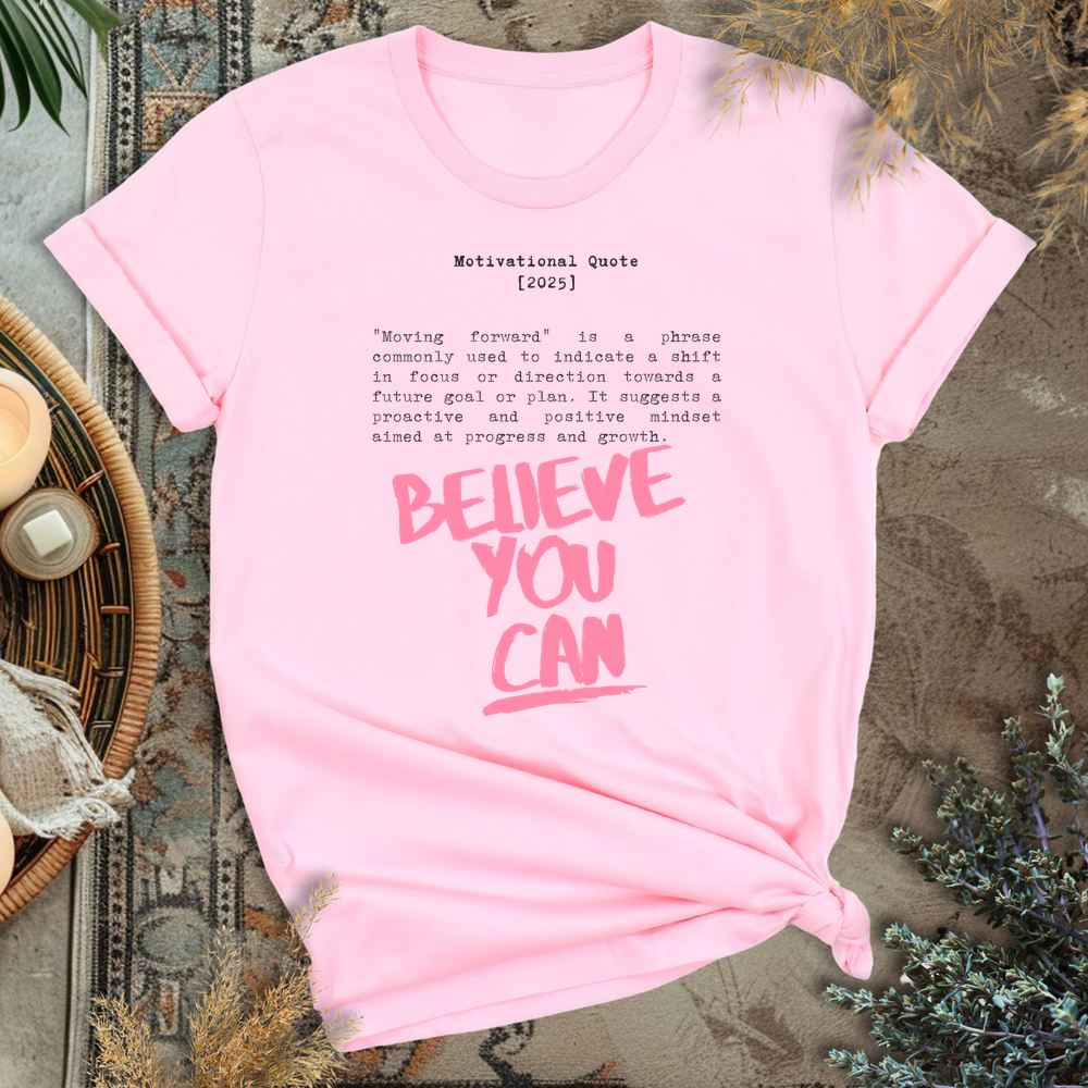 Believe T-Shirt