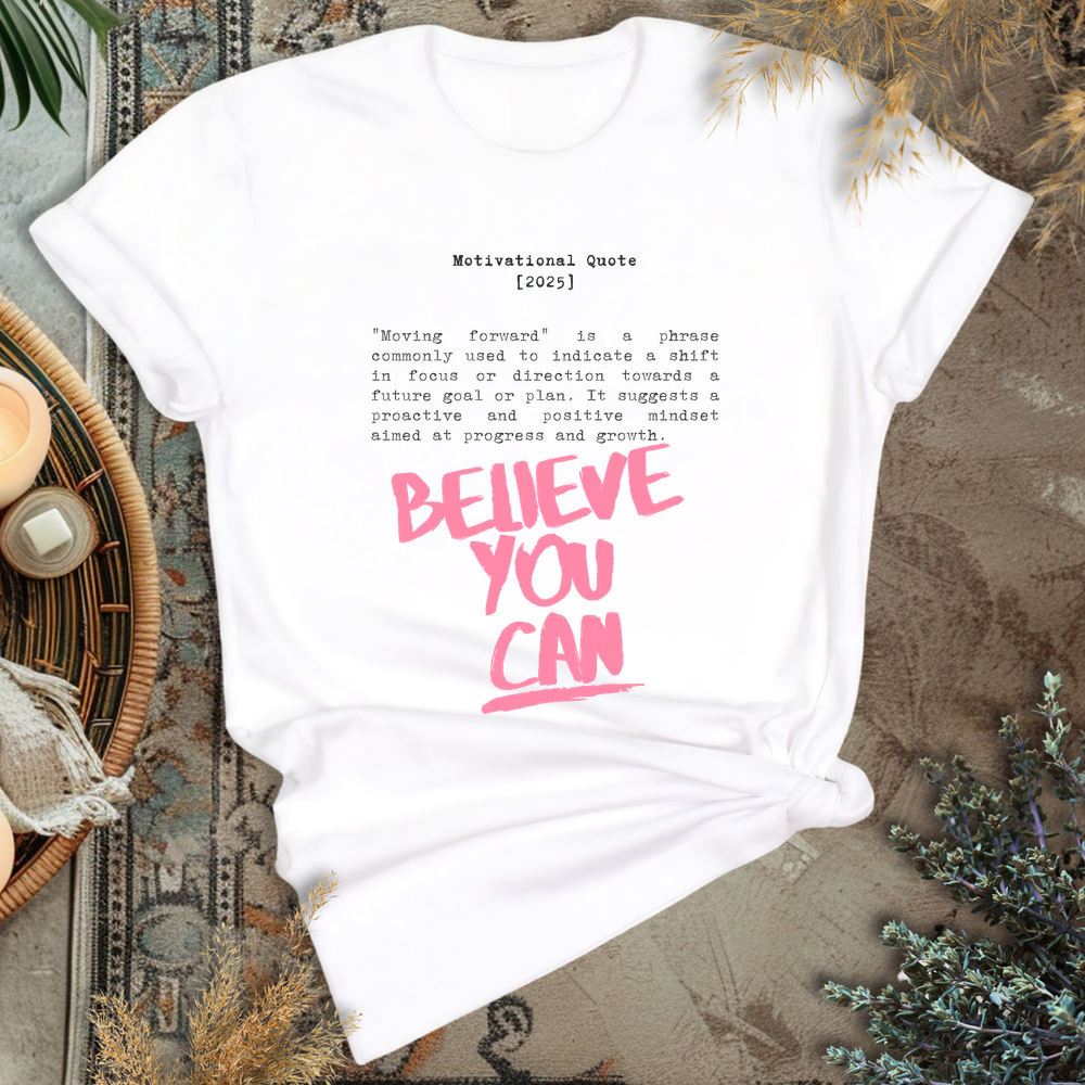 Believe T-Shirt