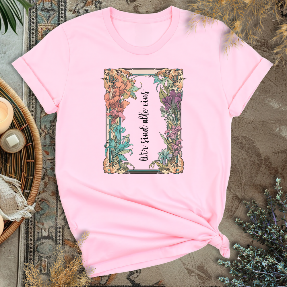 Wir sind alle eins T-Shirt