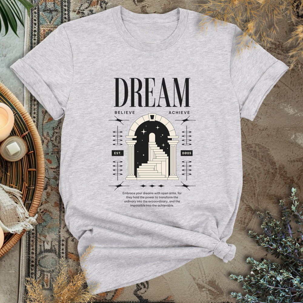 DREAM T-Shirt