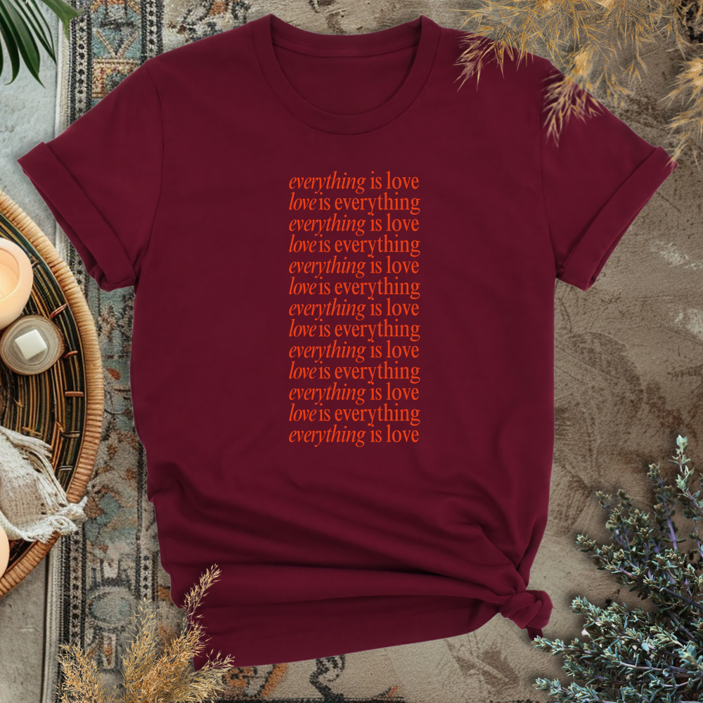 Everything is Love T-Shirt