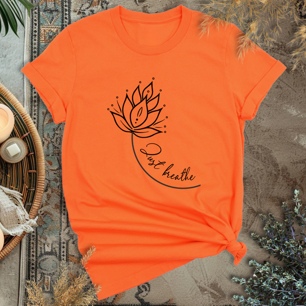 Just breathe T-Shirt