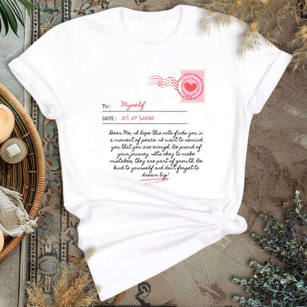 Letter to Myself T-Shirt