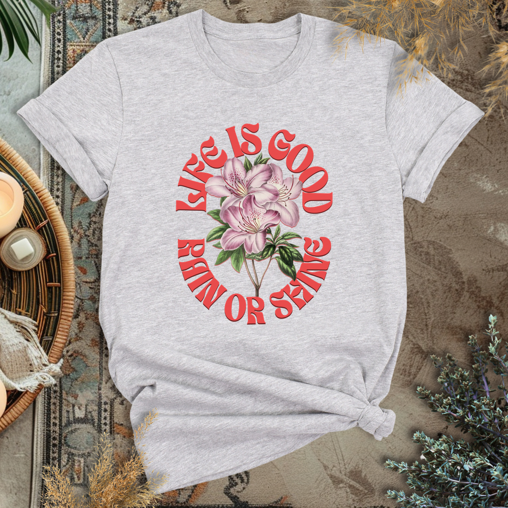 Life Is Good T-Shirt