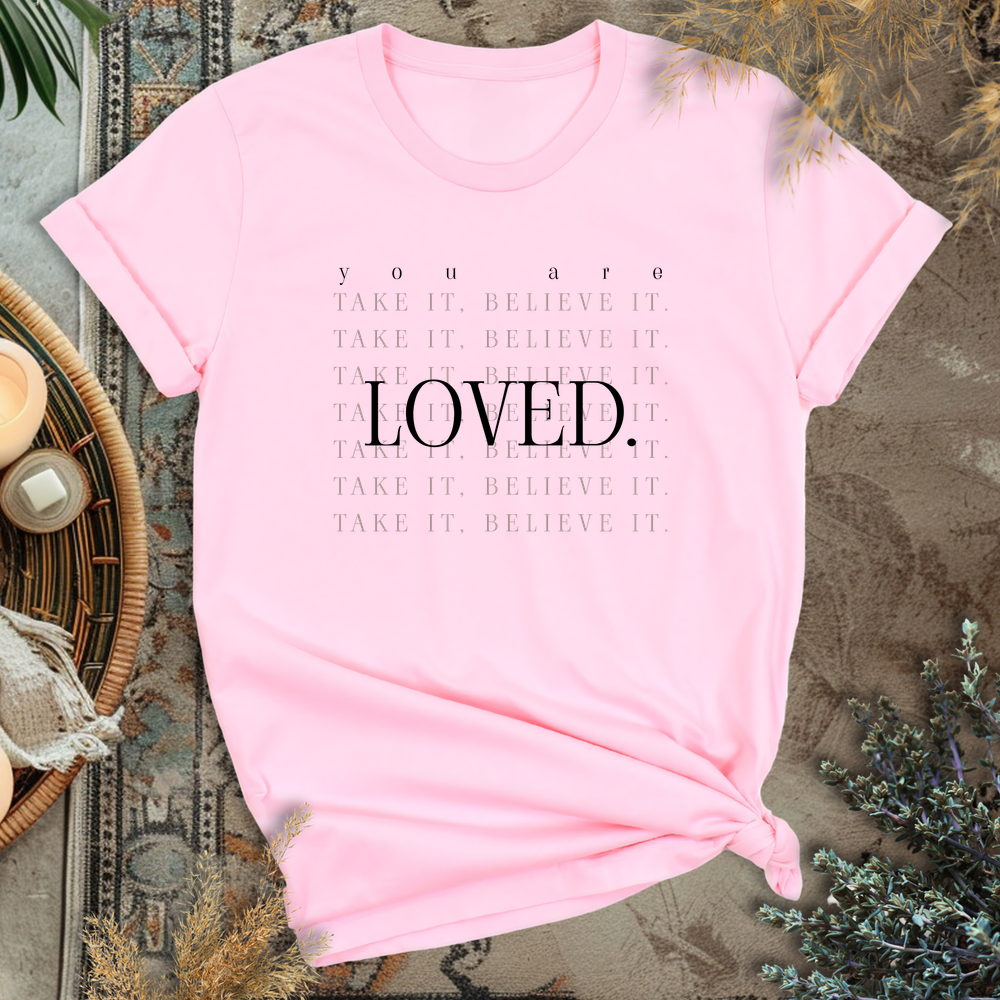LOVED. T-Shirt
