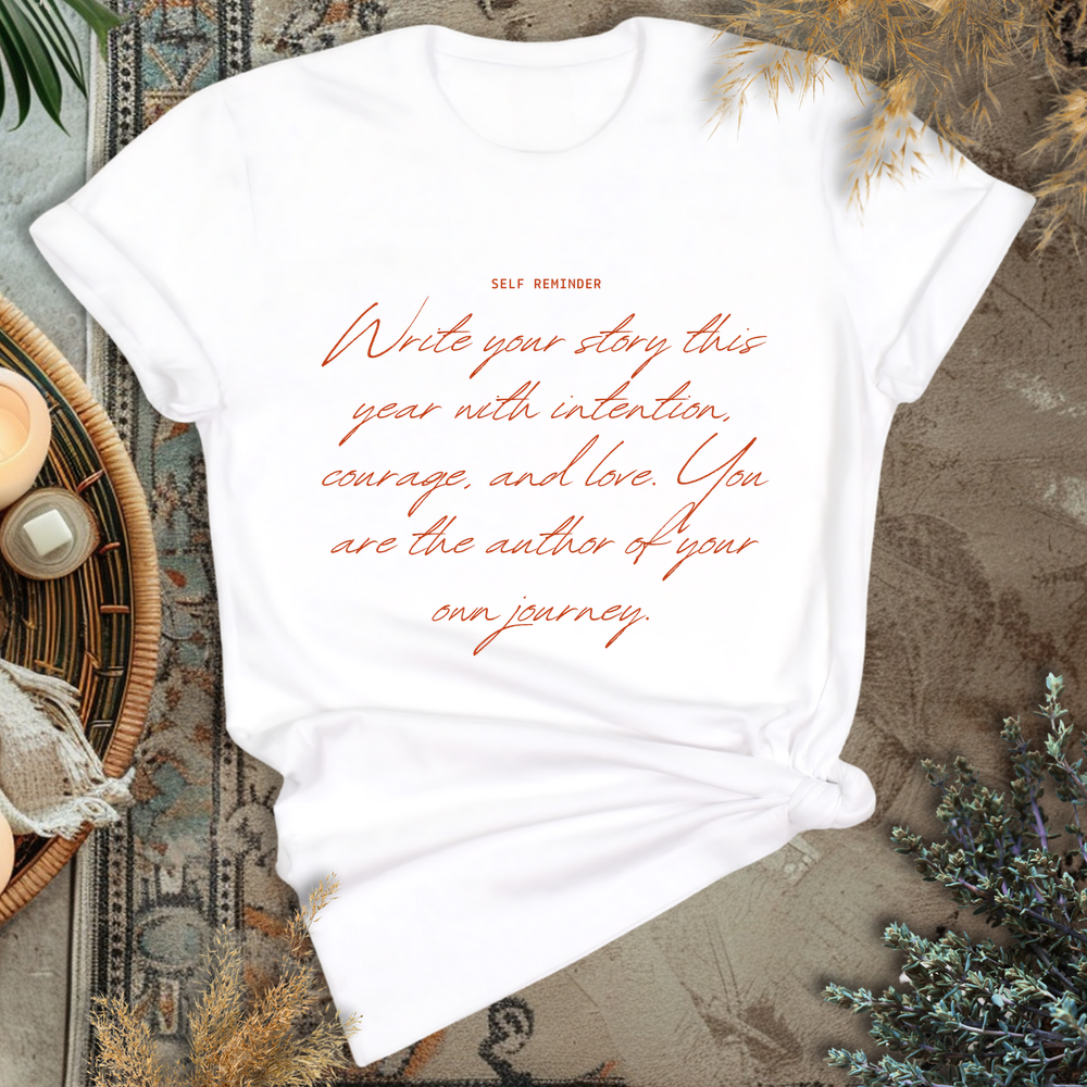Self Reminder T-Shirt