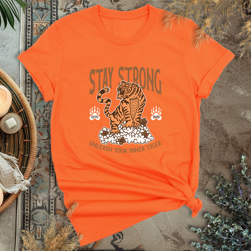 Stay Strong T-Shirt