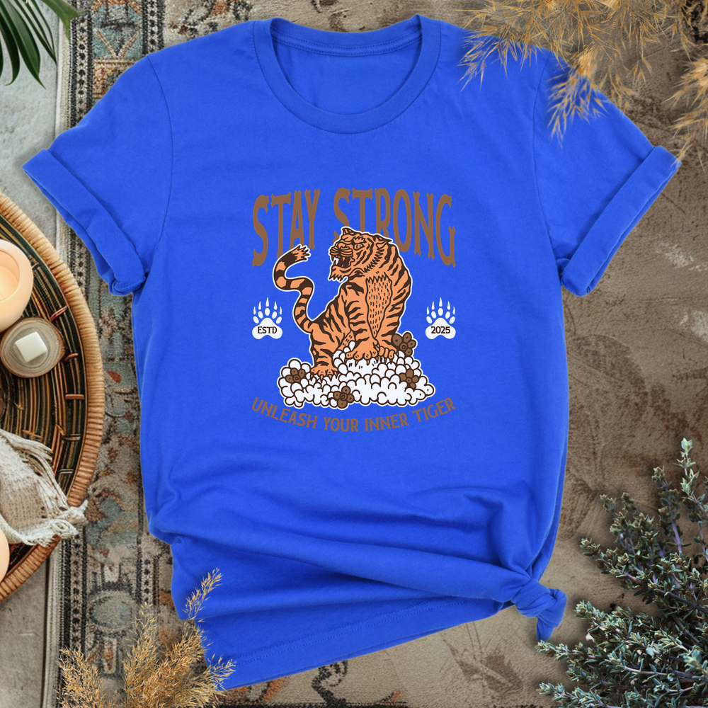 Stay Strong T-Shirt