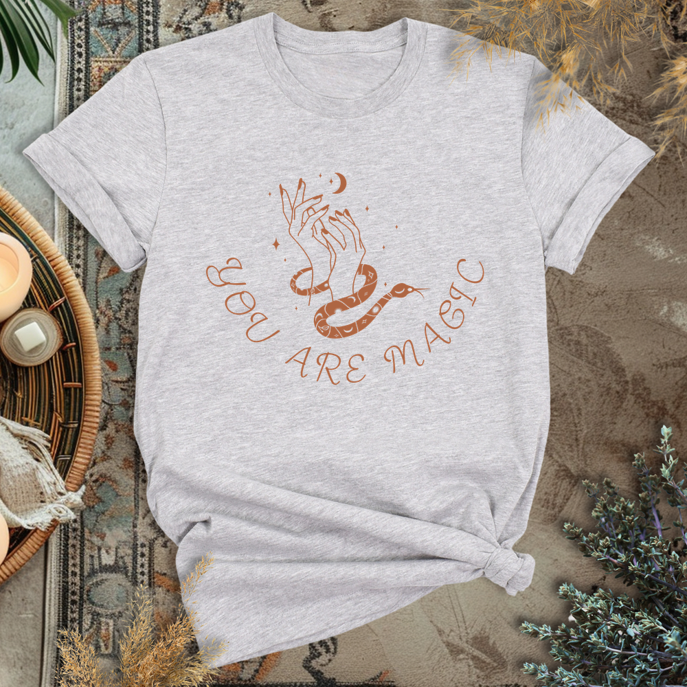 You are Magic T-Shirt