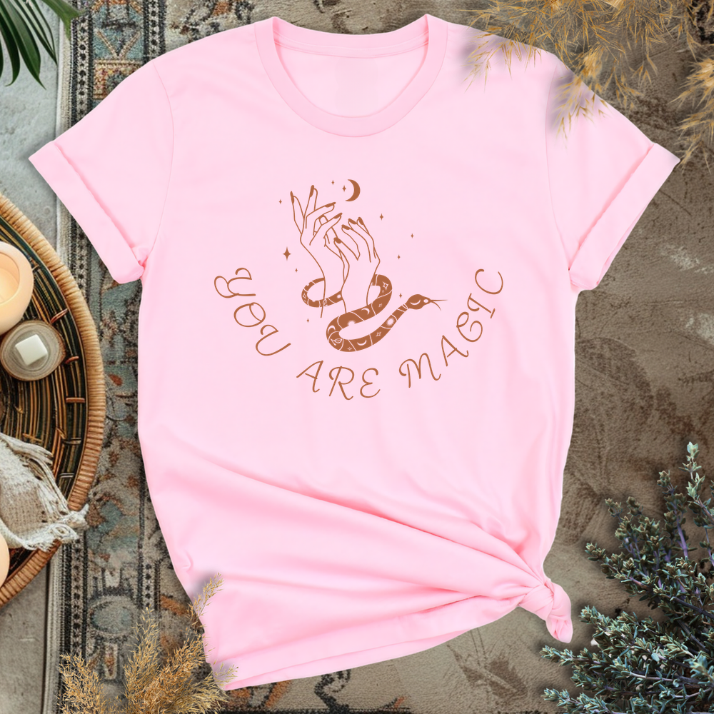 You are Magic T-Shirt