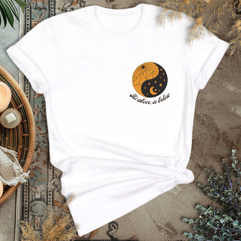 As above, so below T-Shirt