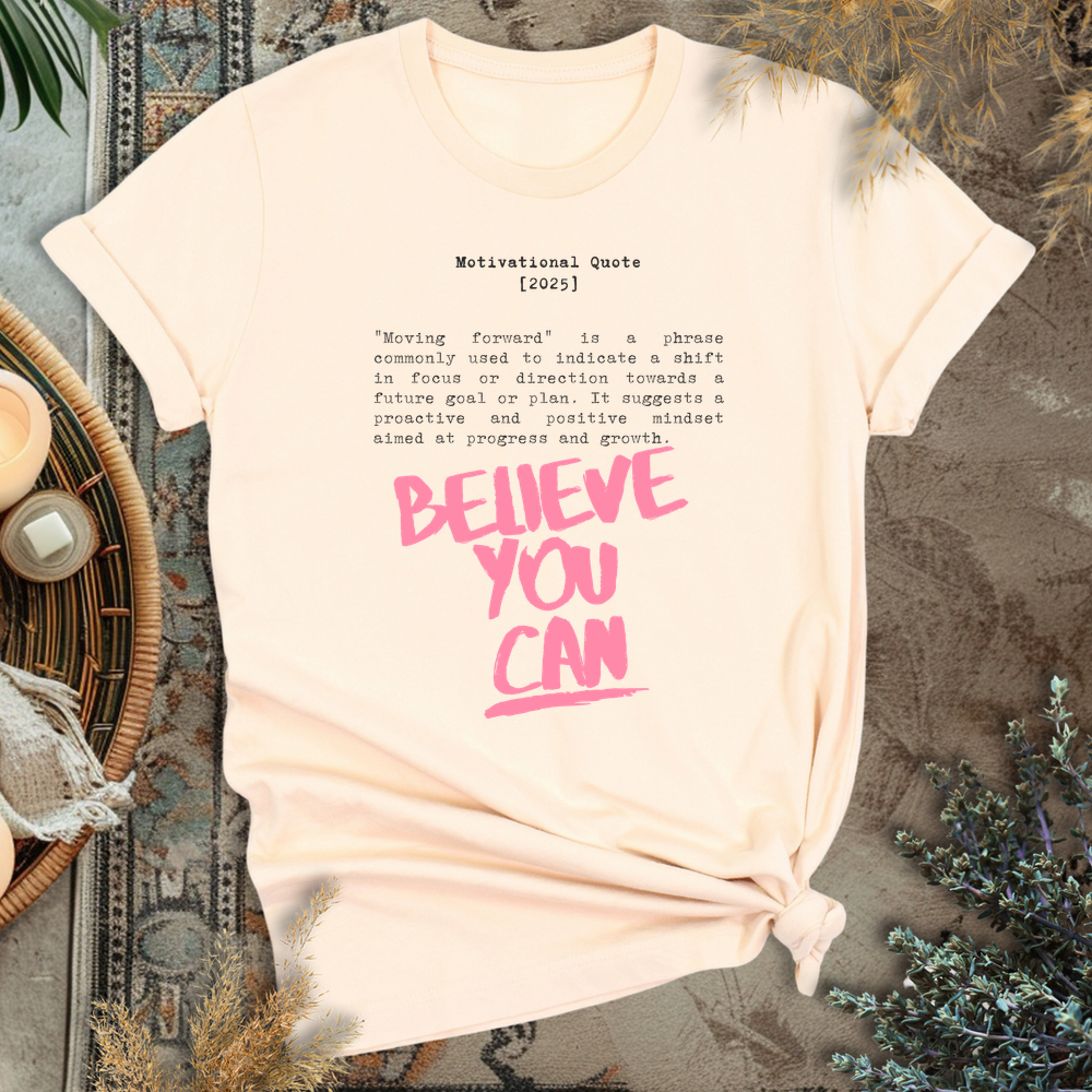 Believe T-Shirt