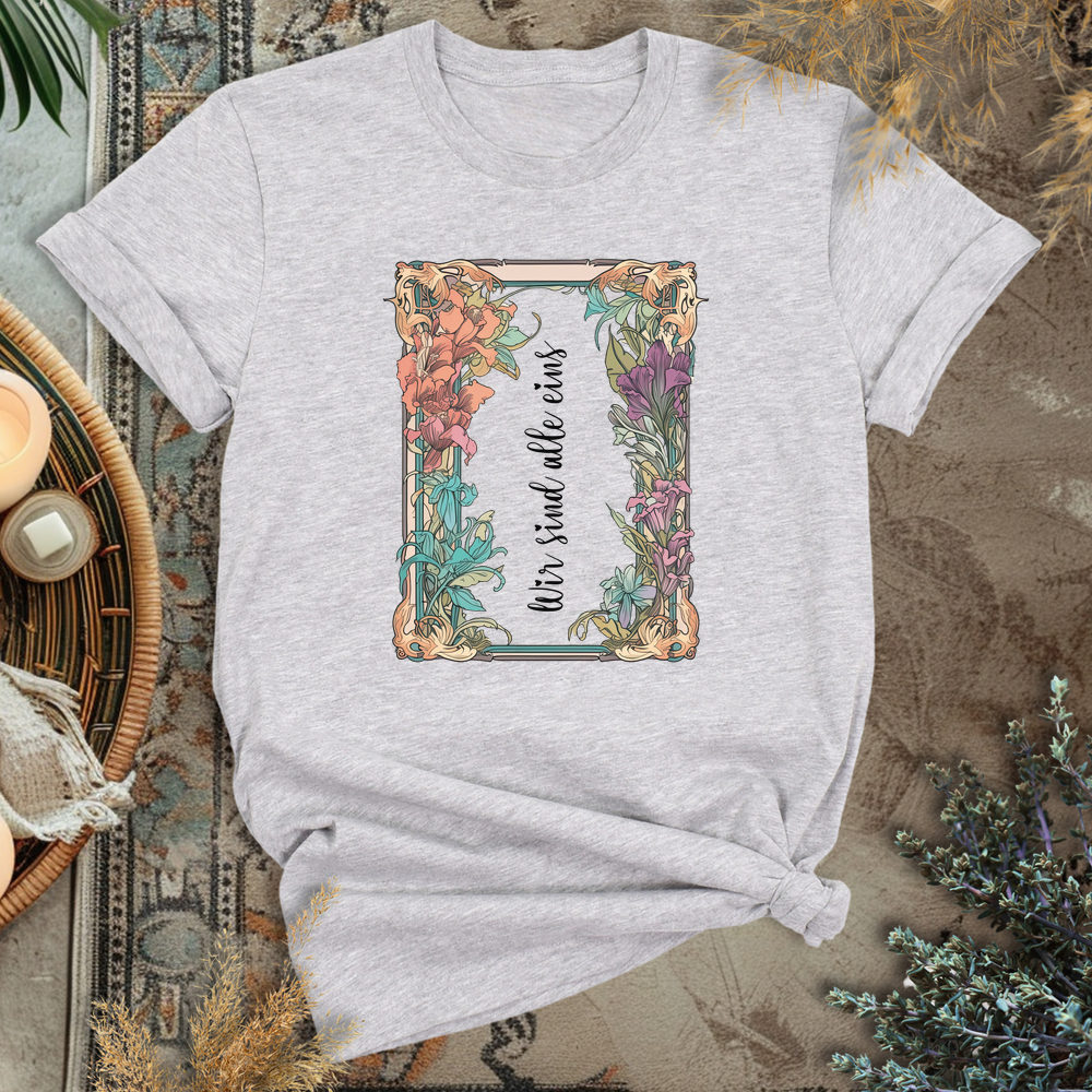 Wir sind alle eins T-Shirt
