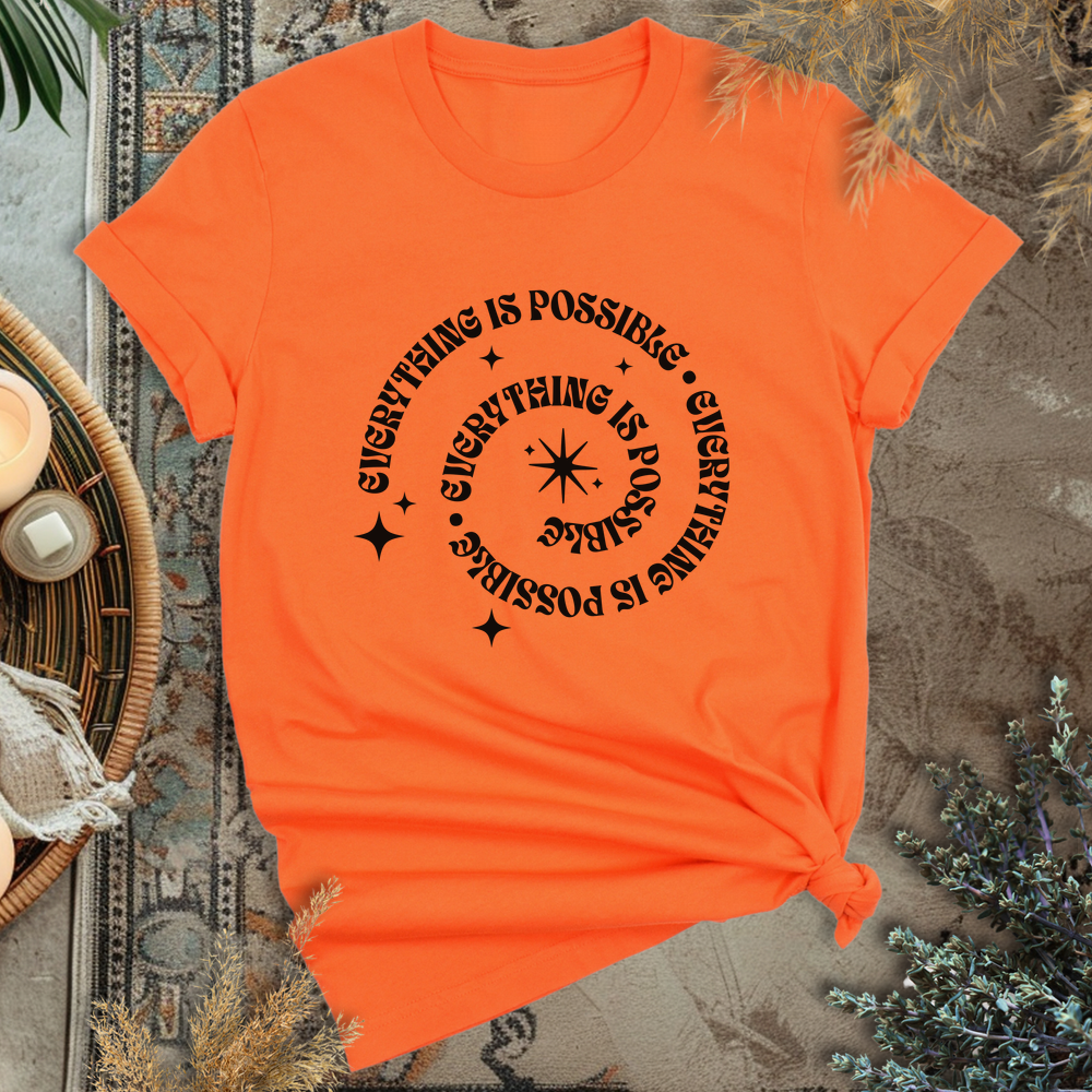 Everything is Possible T-Shirt