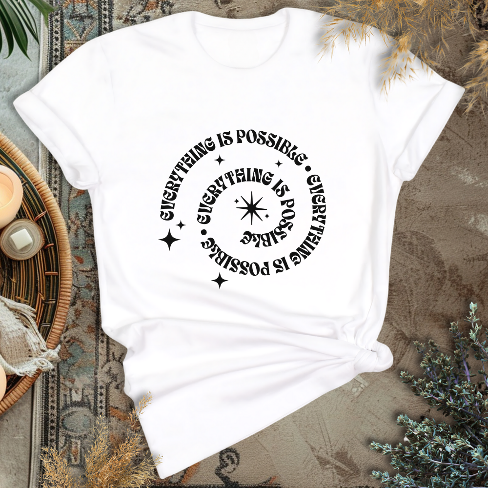 Everything is Possible T-Shirt