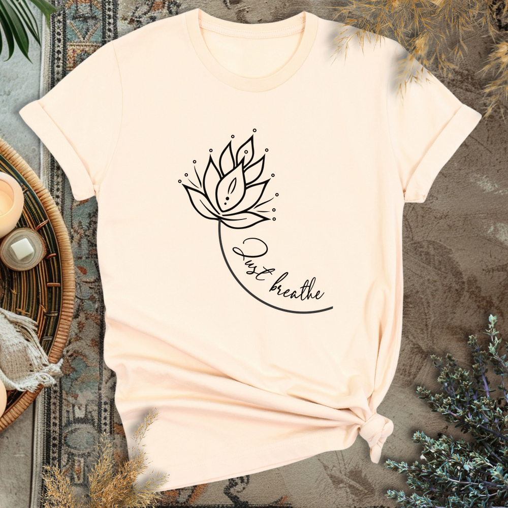 Just breathe T-Shirt
