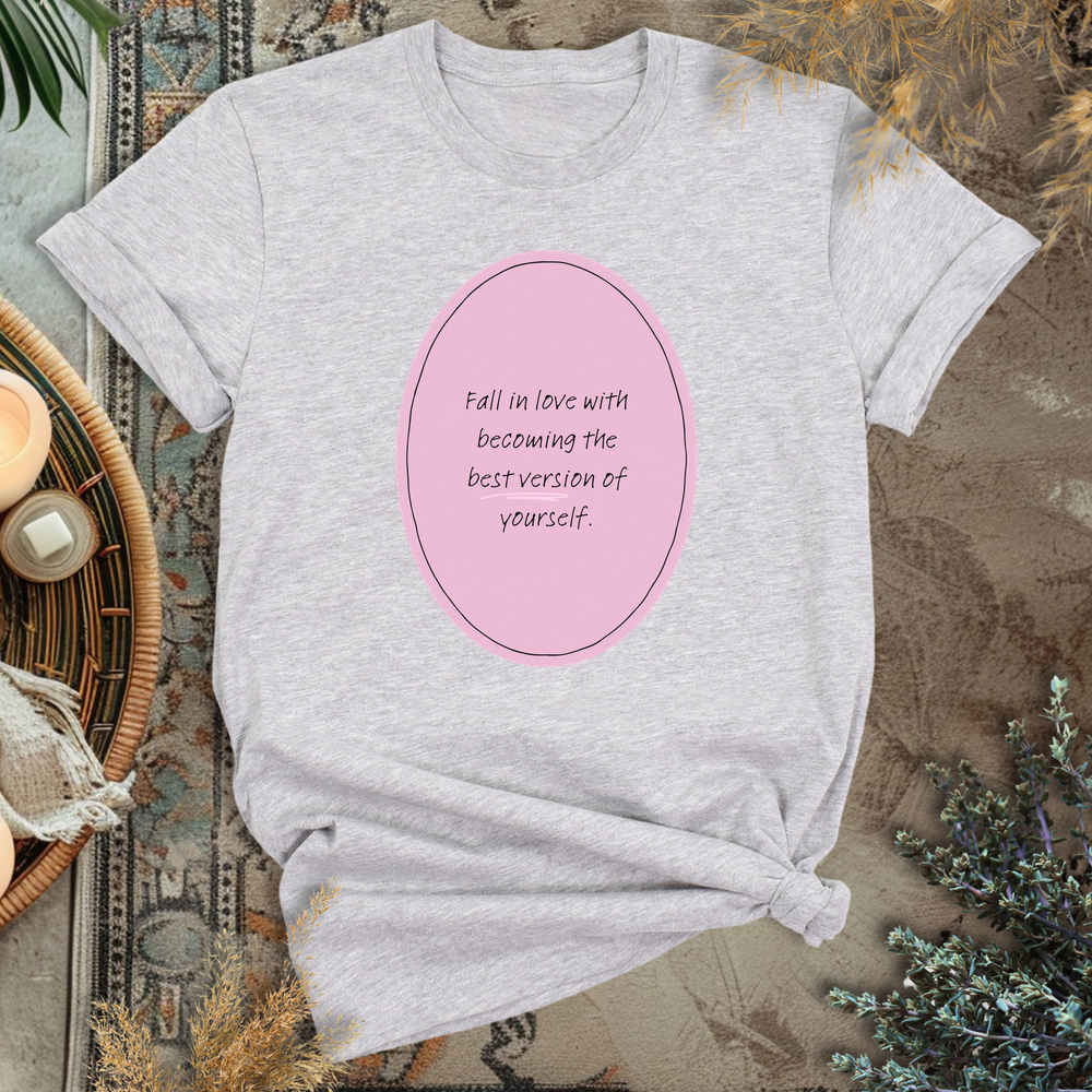 Self Love Quote T-Shirt