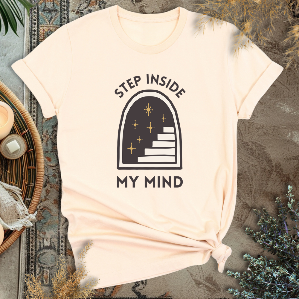 Step Inside My Mind T-Shirt