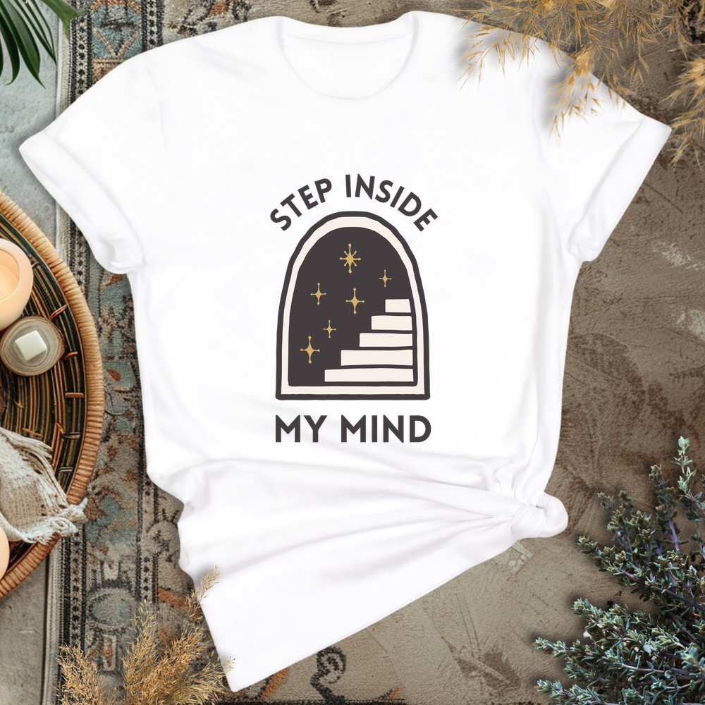 Step Inside My Mind T-Shirt