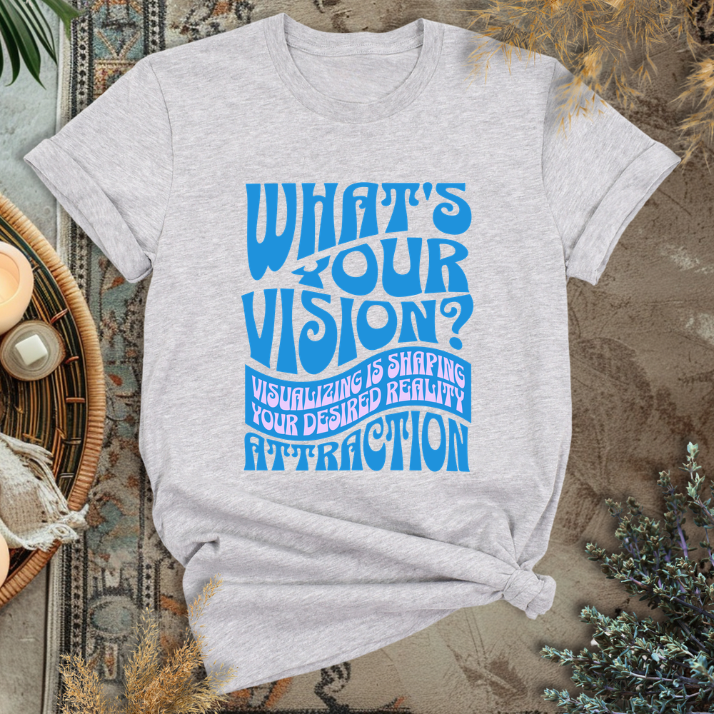 Your Vision T-Shirt